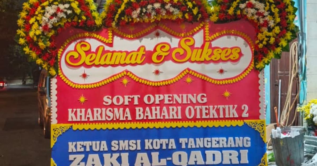 Ketua SMSI Kota Tangerang Beri Dukungan Terhadap Pelaku UMKM Dengan Mengirimkan Karangan Bunga Pada Acara Soft Opening Kharisma Bahari